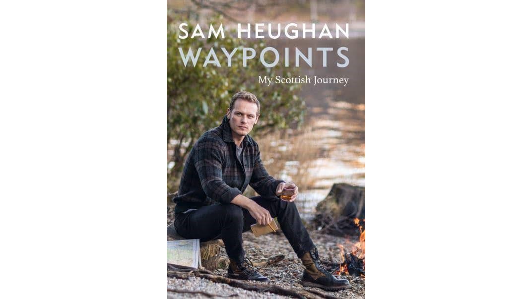 Book cover of Waypoints: My Scottish Journey by Sam Heughan.